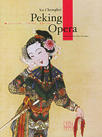 Peking Opera - Cultural China Series