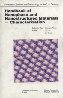 Handbook of Nanophase and Nanostructured Materials – Characterization