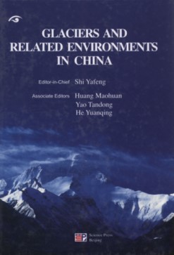 Glaciers and Related Environments in China
