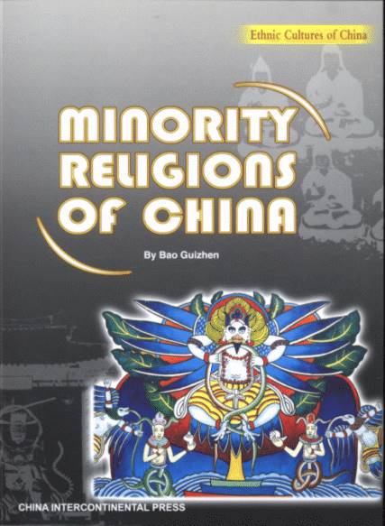 Minority Religions of China - Ethnic Cultures of China