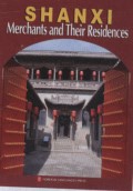 Panoramic China—Shanxi: Merchants and Their Residences