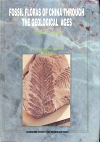 Fossil Floras Of China Through The Geological Ages
