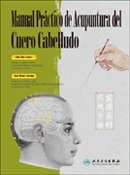 A Practical Handbook on Scalp Acupuncture (Spanish Edition) (out of print)