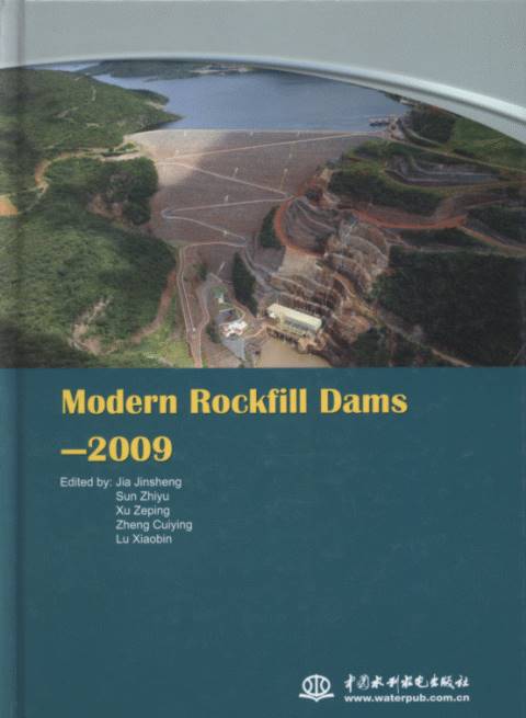 Modern Rockfill Dams – 2009