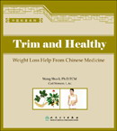 Trim and Slim-Help From Chinese Medicine