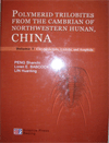 Polymerid Trilobites from the Cambrian of Northwestern Hunan, China (2 volume set)