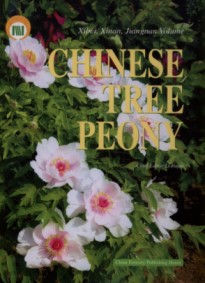 Chinese Tree Peony  (Northwest, Southwest and South of the Changjiang River Volume)
