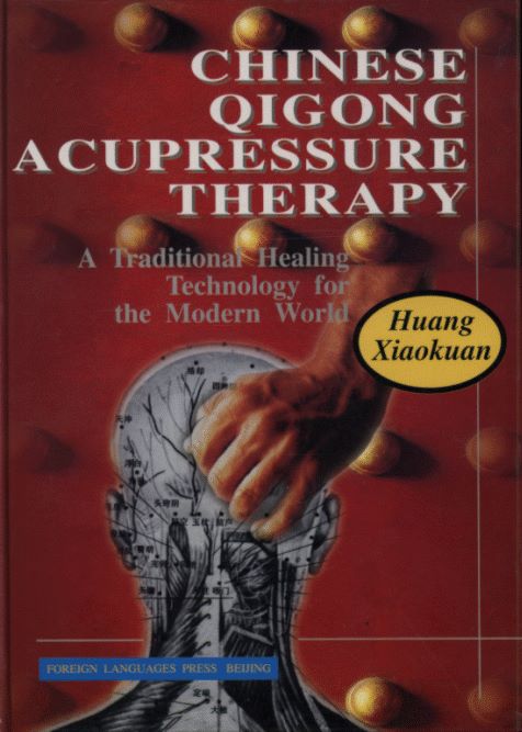 Chinese Qigong Acupressure Therapy