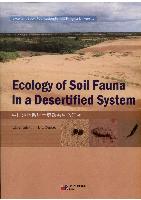 Ecoogy of Soil Fauna in a Desertified System