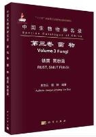 Species Catalogue of China Volume 3 Fungi Rust. Smut Fungi