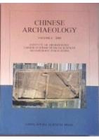 Chinese Archaeology Volume 6
