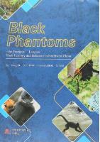 Black Phantoms-the Francois' Langurs: Their Ecology and Behavior in Southwest China