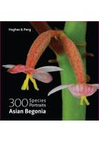 300 Species Portraits of Asian Begonia