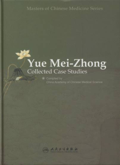 Yue Mei-Zhong Collected Case Studies
