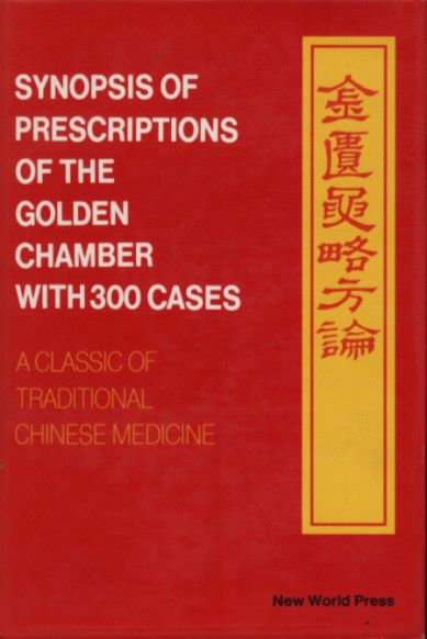Synopsis of Prescriptions of the Golden Chamber with 300 Cases—A Classic of Traditional Chinese Medicine with Ancient and Contemporary Case Studies