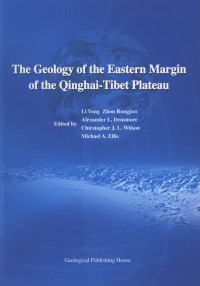 The Geology of the Eastern Margin of the Qinghai-Tibet Plateau