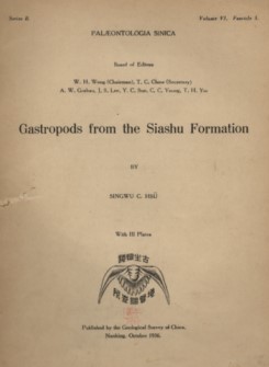 Paleontologia Sinica (Series B. Vol. VI, Fascicle 3) Gastropods from the Siashu Formation (Used) 