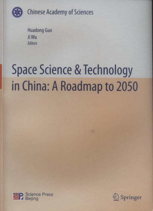 Space Science & Technology in China: A Roadmap to 2050