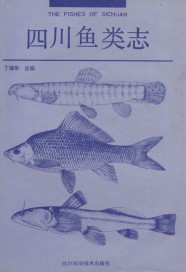 The Fishes of Sichuan (Out of print)