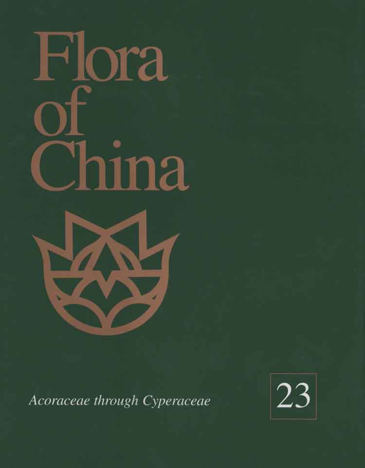 Flora of China Vol.23  Acoraceae through Cyperaceae