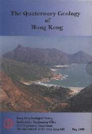 The Quaternary Geology of Hong Kong 
