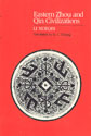 Eastern Zhou and Qin Civilizations
