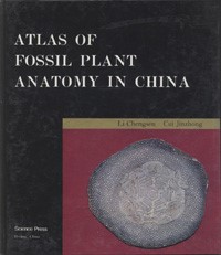 Atlas of Fossil Plant Anatomy in China