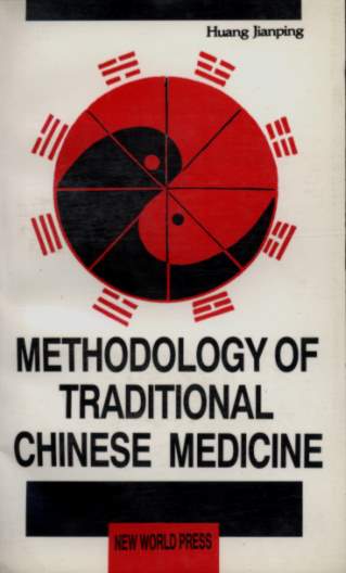 Methodology of Traditional Chinese Medicine