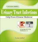 Urinary Tract Infection-Help From Chinese Medicine