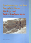 Sandstone-Type Uranium Deposits in China: Geology and Exploration Techniques
