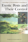 Proceedings of the International Symposium on Exotic Pests and their Control