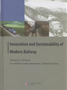 Innovation and Sustainability of Modern Railway- Proceedings of The Third International Symposium (Nanchang, China, Septermber 20, 2012)