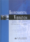 Environmental Vibration: Prediction, Monitoring and Evaluation