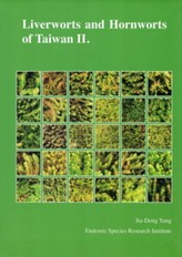 Liverworts and Hornworts of Taiwan II (out of print)