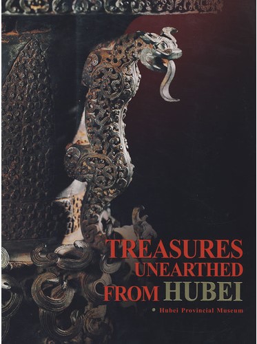 Treasures Unearthed from Hubei