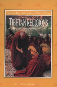 Series of Basic Information of Tibet of China — Tibetan Religions