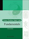 Chinese Medicine Study Guide: Fundamentals