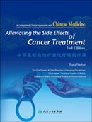 An Integrated Clinical Approach with Chinese Medicine: Alleviating the Side Effects of Cancer Treatment (2nd Edition)