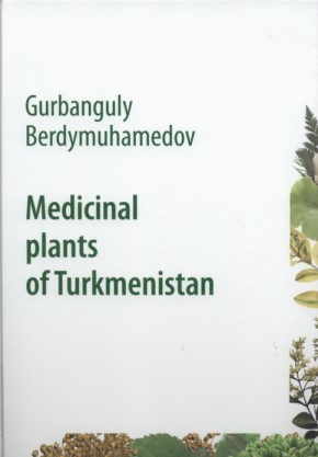 Medicinal Plants of Turkmenistan, in 2 Volumes