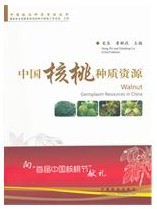 Walnut Germplasm Resources in China