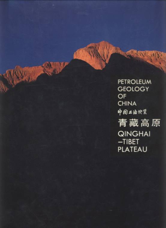 Petroleum Geology of China: Qinghai-Tibet Plateau
