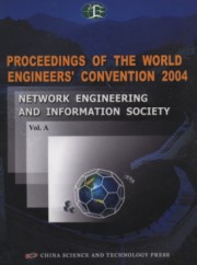 Proceedings of the World Engineers’ Convention 2004 (8 Volumeset) – Network Engineering and Information Society (vol.A)