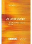 Self-Excited Vibration: Theory, Paradigms and Research Methods