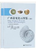 The Index Fossil Atlas of Guangxi ( in 2 volumes)