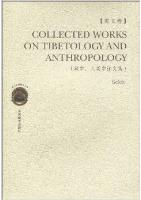Collected Works on Tibetology and Anthropology