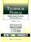 Technical Manual:Prefabricated Modular Bamboo House