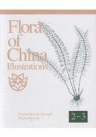 Flora of China Illustrations Vol.2-3 Lycopodiaceae through Polypodiaceae