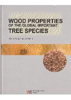 Wood Properties of the Global Important Tree Species (English version)