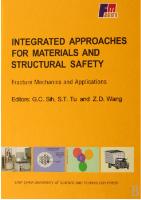 Integrated Approaches For Materials And Structural Safety:Fracture Mechanics and Applications 