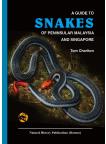 A Guide to Snakes of Peninsular  Malaysia and Singapore